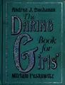 Cover image for The Daring Book for Girls (Daring Books for Girls)
