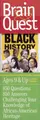 Cover image for Brain Quest Black History (Brain Quest)