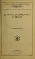 Cover image for Juvenile delinquency in Maine