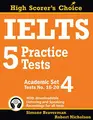 Cover image for IELTS 5 Practice Tests, Academic Set 4
