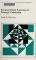 Cover image for Environmental Scanning for Strategic Leadership