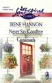 Cover image for Never Say Goodbye and Crossroads