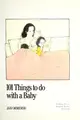 Cover image for 101 things to do with a baby