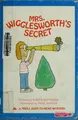 Cover image for Mrs. Wigglesworth's secret