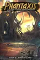 Cover image for Phantaxis February 2017: Science Fiction & Fantasy Magazine (Volume 4)