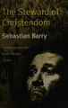 Cover image for The Steward of Christendom (Royal Court Writers Series)