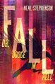 Cover image for Fall; or, Dodge in Hell