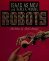 Cover image for Robots, machines in man's image