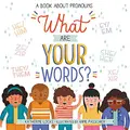 Cover image for What Are Your Words?