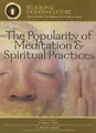 Cover image for The Popularity of Meditation & Spiritual Practices