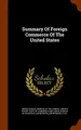 Cover image for Summary Of Foreign Commerce Of The United States