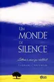 Cover image for Un monde de silence