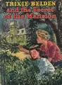 Cover image for Trixie Belden and the secret of the mansion