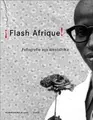 Cover image for Flash Afrique! Photography from West Africa