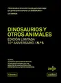 Cover image for Dinosaurios y otros animales. Edición limitada 10º aniversario n.° 5