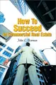 Cover image for How to Succeed in Commercial Real Estate
