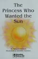 Cover image for The princess who wanted the sun