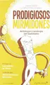Cover image for Prodigiosos mirmidones.