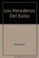 Cover image for Los Herederos Del Exilio