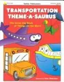 Cover image for Transportation Theme-A-Saurus