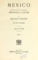Cover image for Mexico, and the life of the conqueror Fernando Cortes