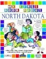 Cover image for My First Book About North Dakota (The North Dakota Experience)