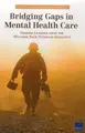 Cover image for Bridging Gaps in Mental Health Care