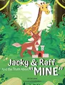 Cover image for Jacky & Raff and the Truth About MINE