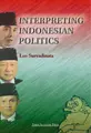 Cover image for Interpreting Indonesian politics