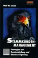 Cover image for Stammkunden - Management. Strategien zur Kundenbindung und Umsatzsteigerung.