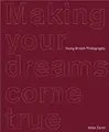 Cover image for Making Your Dreams Come True