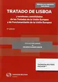 Cover image for Tratado de Lisboa y versiones consolidadas de los Tratados de la Unión Europea y de Funcionamiento de la Unión Europea