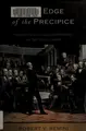 Cover image for At the edge of the precipice