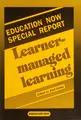 Cover image for Learner-Managed Learning