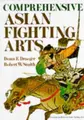 Cover image for Comprehensive Asian Fighting Arts (Bushido--The Way of the Warrior)