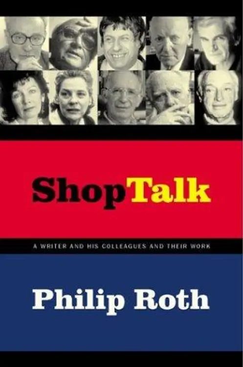 Shop Talk: A Writer and His Colleagues and Their Work cover