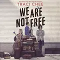 Cover image for We Are Not Free