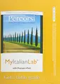 Cover image for MyLab Italian with Pearson EText -- Access Code -- for Percorsi