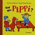 Cover image for Vad gör Pippi?