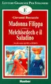 Cover image for Madonna Filippa / Melchisedech e il Saladino. Novelle tratte dal Decameron.
