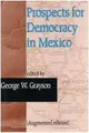 Cover image for Prospects for Democracy in Mexico