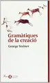 Cover image for Gramàtiques de la creació