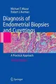 Cover image for Diagnosis of Endometrial Biopsies and Curettings: A Practical Approach