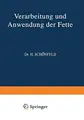 Cover image for Verarbeitung und Anwendung der Fette