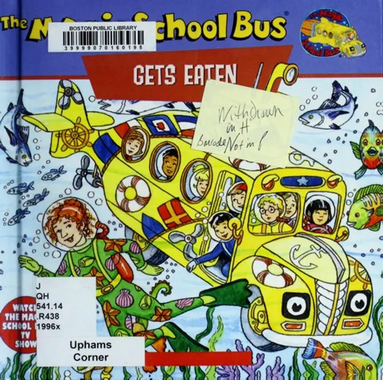 The Magic School Bus Gets Eaten: A Book About Food Chains: A Book About Food Chains (Magic School Bus TV Tie-Ins) cover