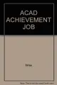 Cover image for Academic achievement and job performance