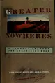 Cover image for Greater Nowheres