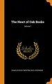 Cover image for The Heart of Oak Books; Volume 1