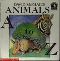Cover image for David McPhail's animals A to Z.