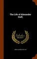 Cover image for The Life of Alexander Duff;